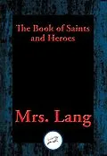 E-Book (epub) Book of Saints and Heroes von Lang