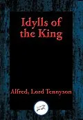 E-Book (epub) Idylls of the King von Lord Tennyson Alfred