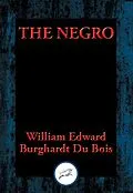 E-Book (epub) Negro von William Edward Burghardt Du Bois