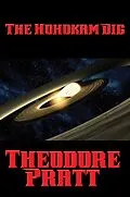 E-Book (epub) The Hohokam Dig von Theodore Pratt