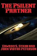 E-Book (epub) The Psilent Partner von Edward S. Staub
