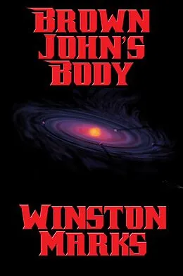 E-Book (epub) Brown John's Body von Winston Marks