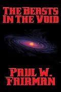 E-Book (epub) The Beasts in the Void von Paul W. Fairman