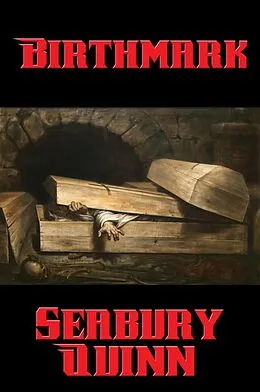 E-Book (epub) Birthmark von Seabury Quinn