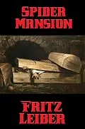 E-Book (epub) Spider Mansion von Fritz Leiber