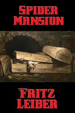 E-Book (epub) Spider Mansion von Fritz Leiber