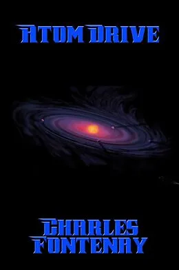 E-Book (epub) Atom Drive von Charles Fontenay