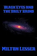 E-Book (epub) Black Eyes and the Daily Grind von Milton Lesser