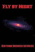 E-Book (epub) Fly by Night von Arthur Dekker Savage