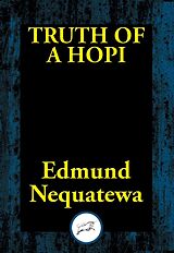 eBook (epub) Truth of a Hopi de Edmund Nequatewa