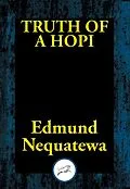 E-Book (epub) Truth of a Hopi von Edmund Nequatewa