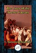 E-Book (epub) Lives of the Twelve Caesars von G. Suetonius Tranquillus