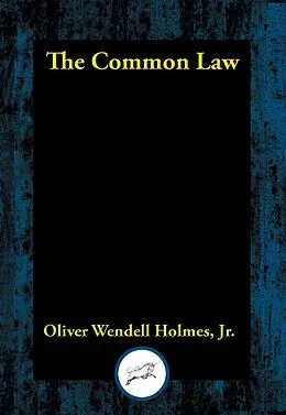 E-Book (epub) Common Law von Oliver Wendell Holmes