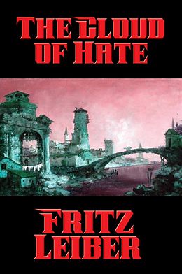 E-Book (epub) The Cloud of Hate von Fritz Leiber