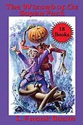 E-Book (epub) The Wizard of Oz Super Pack von L. Frank Baum, Ruth Plumly Thompson