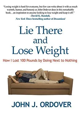 E-Book (epub) Lie There and Lose Weight von John J. Ordover