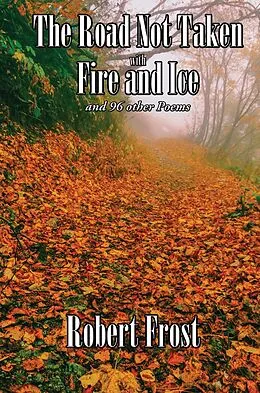 E-Book (epub) The Road Not Taken with Fire and Ice von Robert Frost