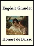 E-Book (epub) Eugenie Grandet von Honore de Balzac