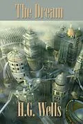 E-Book (epub) The Dream von H. G. Wells