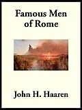 E-Book (epub) Famous Men of Rome von John H. Haaren