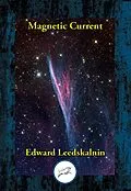 E-Book (epub) Magnetic Current von Edward Leedskalnin