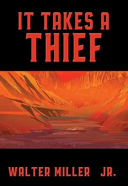 E-Book (epub) It Takes a Thief von Jr. Walter Miller