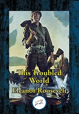 E-Book (epub) This Troubled World von Eleanor Roosevelt