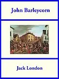 E-Book (epub) John Barleycorn von Jack London