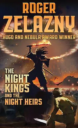 E-Book (epub) The Night Kings and Night Heirs von Roger Zelazny, Warren Lapine