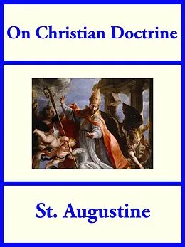 E-Book (epub) On Christian Doctrine von St. Augustine
