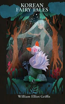 E-Book (epub) Korean Fairy Tales von William Elliot Griffis