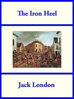 eBook (epub) The Iron Heel de Jack London