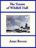 E-Book (epub) The Tenant of Wildfell Hall von Anne Bronte