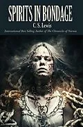 E-Book (epub) Spirits in Bondage von C. S. Lewis