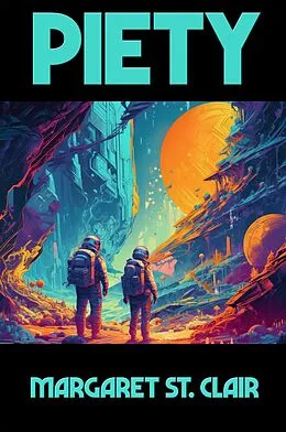 E-Book (epub) Piety von Margaret St. Clair