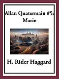 E-Book (epub) Allan Quatermain #5: Marie von H. Rider Haggard