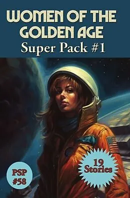 E-Book (epub) Women of the Golden Age #1 Super Pack von Leigh Brackett