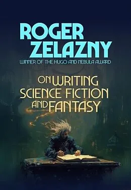 E-Book (epub) On Writing Science Fiction and Fantasy von Roger Zelazny