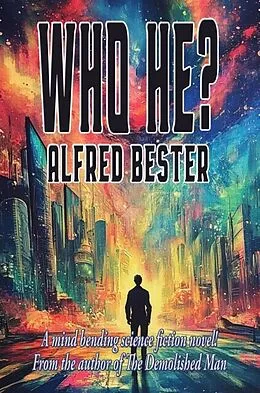 E-Book (epub) Who He? von Alfred Bester