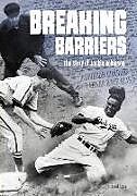 Livre Relié Breaking Barriers: The Story of Jackie Robinson de Michael Burgan