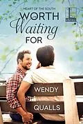 E-Book (epub) Worth Waiting For von Wendy Qualls