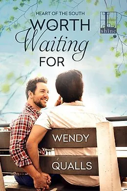 E-Book (epub) Worth Waiting For von Wendy Qualls