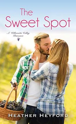 E-Book (epub) The Sweet Spot von Heather Heyford