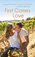 E-Book (epub) First Comes Love von Heather Heyford