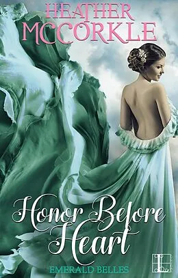 E-Book (epub) Honor before Heart von Heather Mccorkle
