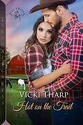 E-Book (epub) Hot on the Trail von Vicki Tharp