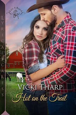 E-Book (epub) Hot on the Trail von Vicki Tharp