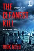 E-Book (epub) The Cleanest Kill von Rick Reed