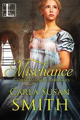 E-Book (epub) Mischance von Carla Susan Smith