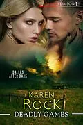 E-Book (epub) Deadly Games von Karen Rock